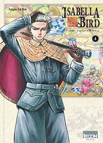 Isabella Bird - Femme Exploratrice — Tome 4