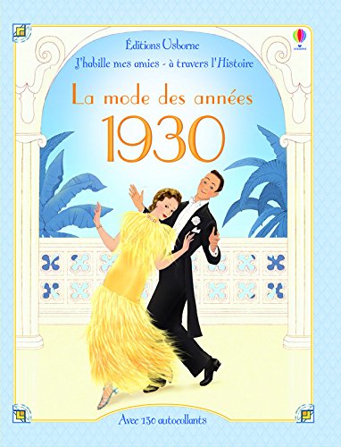 Book's Cover ofJhabille mes amies à travers lHistoire La mode des années 1930