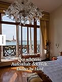Bücher Neuerscheinungen 2022 - Der schönste Aufenthalt der Welt von Andreas Licht