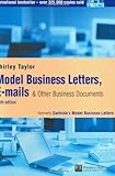Model Business Letters, E-mails & Other Business Documents Model Business Letters, E-mails & Other Business Documents