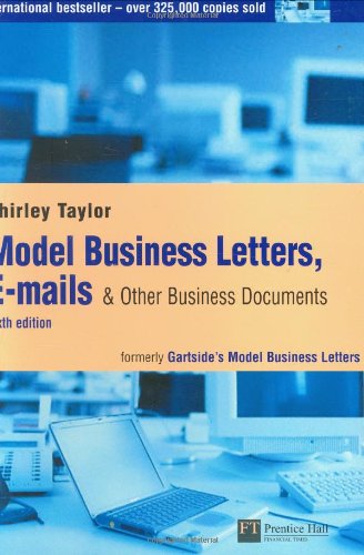Model Business Letters, E-mails & Other Business Documents livre