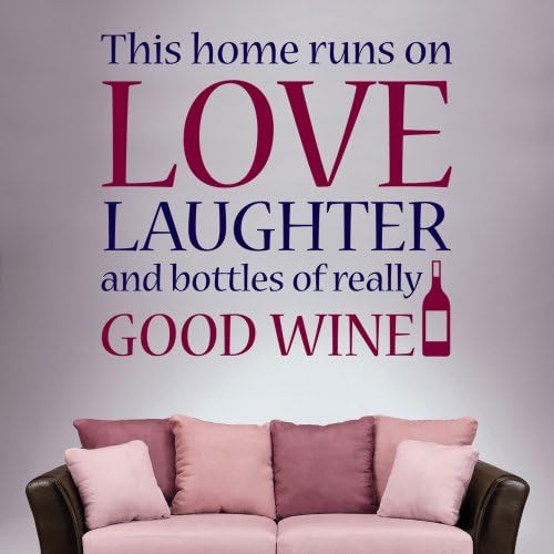 This Home Is Run On Love Laughter Wine - Wall Decal Quote Sticker lounge kitchen dining room hall (Medium)