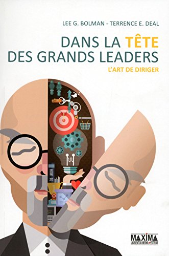 Dans la tête des grands leaders gratuit Dans la tête des grands leaders gratuit