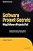 Software Project Secrets: Why Software Projects Fail (Expert's Voice) by 