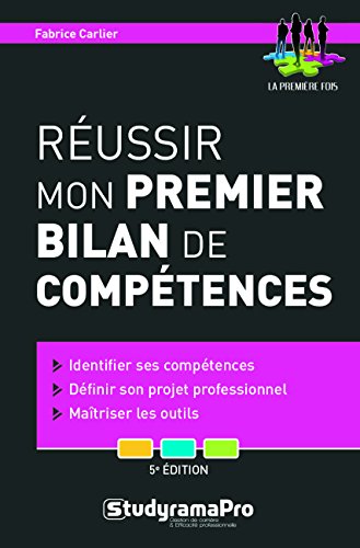 Télécharger Réussir mon premier bilan de compétences Livre eBook France