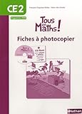 Image de Maths CE2 Tous en maths : Fiches à photocopier, programme 2008 (1Cédérom)