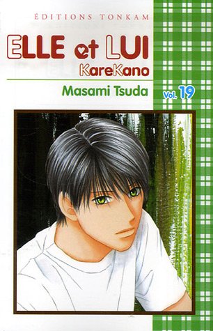 Elle et lui - Kare kano — Tome 19
