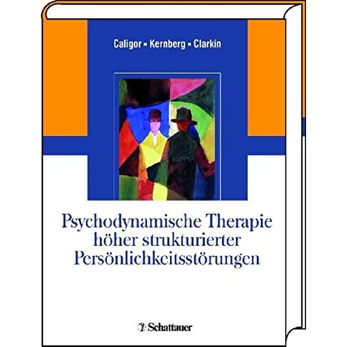 [PDF] Ìbertragungsfokussierte Psychotherapie bei neurotischer Persönlichkeitsstruktur KOSTENLOS DOWNLOAD