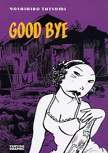 Good bye — Tome 0