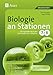 Biologie an Stationen 7-8: Übungsmaterial zu den Kernthemen des Lehrplans, Klasse 7/8 (Stationentraining Sekundarstufe Biologie) by 