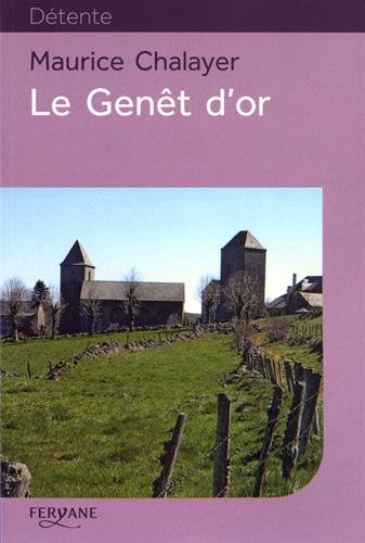 couverture de : [Le ]genêt d'or