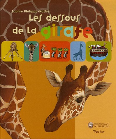 couverture de : Les Dessous de la girafe