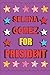 Produktbild Selena Gomez for President: Empty Lined Journal Vote for Selena Gomez