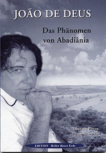 Das Phänomen von Abadiania