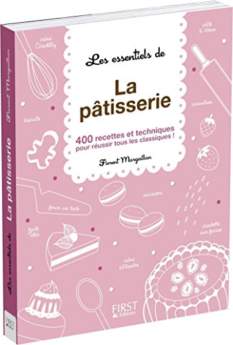 Download Les essentiels de - La pâtisserie (Hors collection) Download Les essentiels de - La pâtisserie (Hors collection)