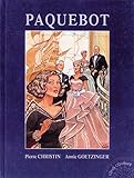 Long courrier, tome 14 : Paquebot by 
