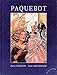 Long courrier, tome 14 : Paquebot by 