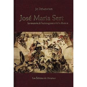 José Maria Sert : La rencontre de l'extravagance et de la démesure