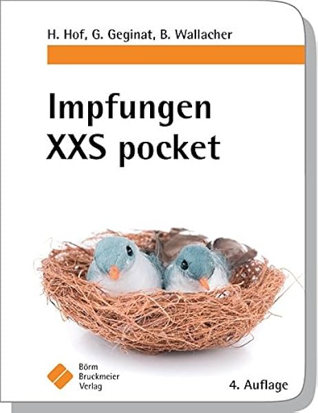 Impfungen Xxs Pocket Xxs Pockets Amazon De Hof Herbert Geginat Gernot Wallacher Bernhard Bucher