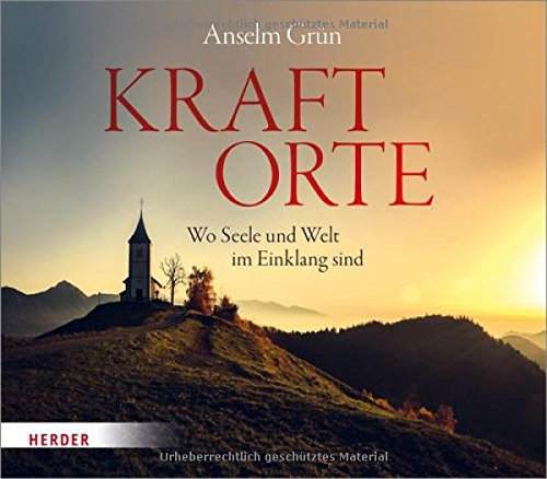 Download Kraftorte: Wo Seele und Welt im Einklang sind Download Kraftorte: Wo Seele und Welt im Einklang sind
