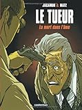 Image de Le Tueur, tome 5 : La Mort dans l'âme