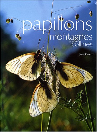 Télécharger Papillons de montagnes et de collines Livre PDF Gratuit