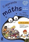 Image de J'apprends les maths avec Picbille CP Cycle 2 : Livre du maître, avec 32 cartons en couleur