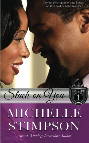 Stuck On You (Stoneworth Series Book 1)