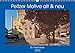 Produktbild Peitzer Motive alt und neu (Wandkalender 2020 DIN A3 quer): Bildmontagen aus alten und neuen Stadtansichten, zwischen beiden liegen oft 100 Jahre (Monatskalender, 14 Seiten ) (CALVENDO Orte)