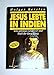 Jesus lebte in Indien. Sein geheimes Leben vor und nach der Kreuzigung by 