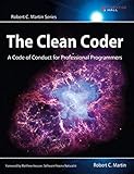 The Clean Coder: A Code of Conduct for Professional Programmers (Robert C. Martin) (Robert C. Martin Series) by 