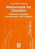 Image de Mathematik für Chemiker: Methoden, Beispiele, Anwendungen und Aufgaben (German Edition)
