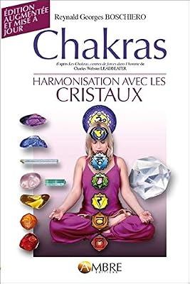 Ambre Chakras - Harmonisation avec les cristaux