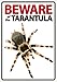 Produktbild Beware of the Tarantula - Flexi Portrait