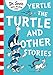 Yertle the Turtle and Other Stories by Dr. Seuss