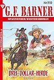  G.F. Barner 110 - Western: Drei-Dollar-Herde