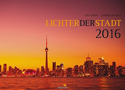 Preisvergleich Produktbild LICHTER DER STADT Kalender 2016