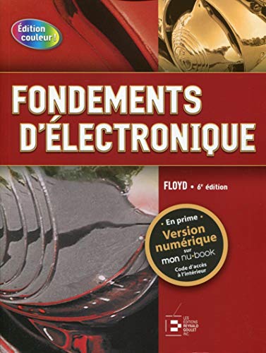 Télécharger Fondements d'électronique. Cicuits c.c., circuits c.a., composants et applications. Gratuit