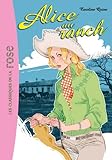 Alice, Tome 5 : Alice au ranch