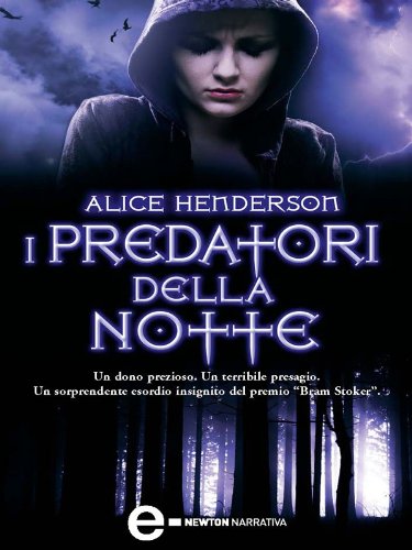 Download I predatori della notte (eNewton Narrativa)