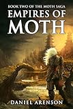 Image de Empires of Moth (The Moth Saga Book 2) (English Edition)