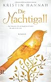 Bücher Neuerscheinungen 2022 - Die Nachtigall: Roman von Kristin Hannah