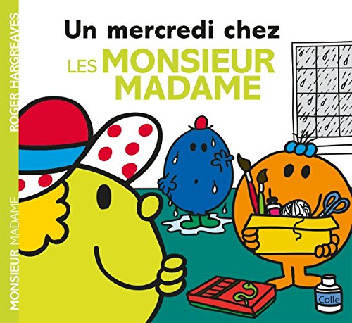 couverture de : Un mercredi chez les monsieur madame