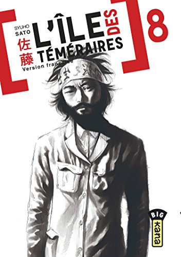 L'île des téméraires — Tome 8