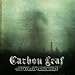 Produktbild Ghost Dragon Attacks Castle by Carbon Leaf (2014-07-01)
