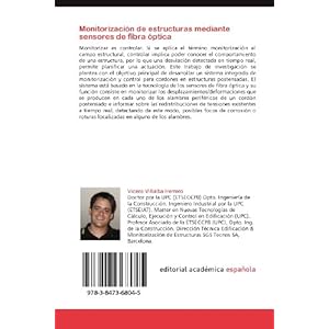 Monitorización de estructuras mediante sensores de fibra óptica: Simulación de la corrosión y estudio de l