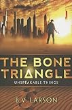 Image de The Bone Triangle (Unspeakable Things Book 2) (English Edition)