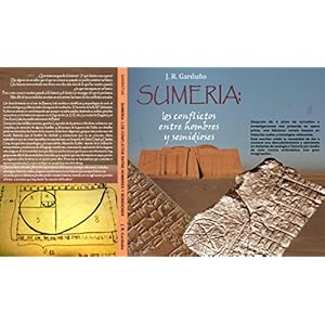 Sumeria: Los conflictos entre hombres y semidioses.