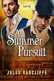 Front cover for the book A Summer Pursuit by Jules Radcliffe