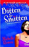 Bitten & Smitten Bitten & Smitten